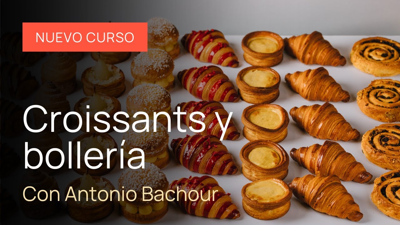 Aprende a hacer los mejores croissants de Antonio Bachour