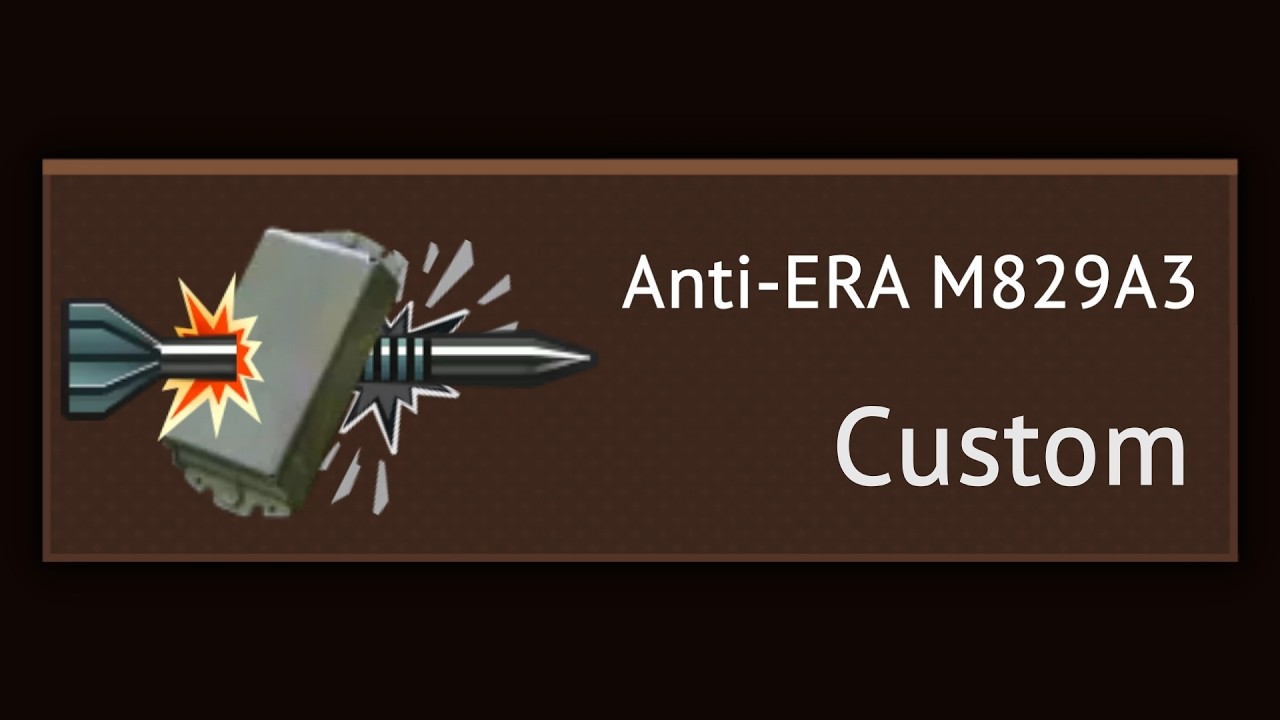 Homebrew Anti-ERA M829A3 in War Thunder