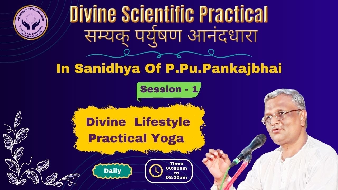Day 1 | Divine Lifestyle Practical Yoga |  Scientific Wellness Session  | LIVE 2025