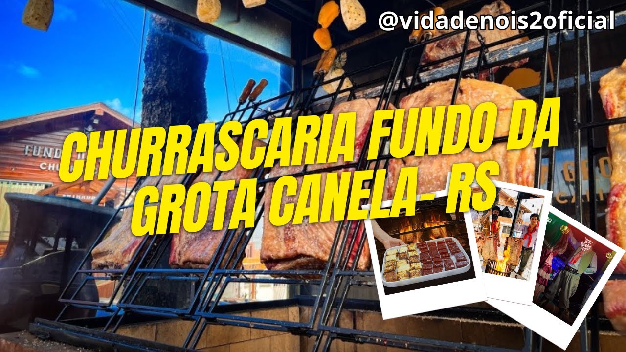 CHURRASCARIA FUNDO DA GROTA - CANELA RS #churrascogaúcho, #música #diversão