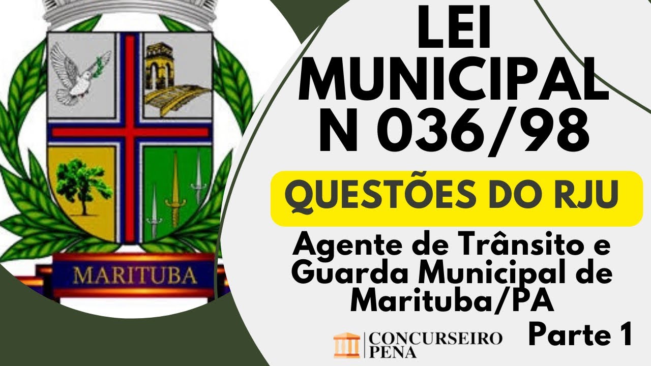 Questões da Lei Municipal n 036/98- RJU dos servidores públicos de Marituba