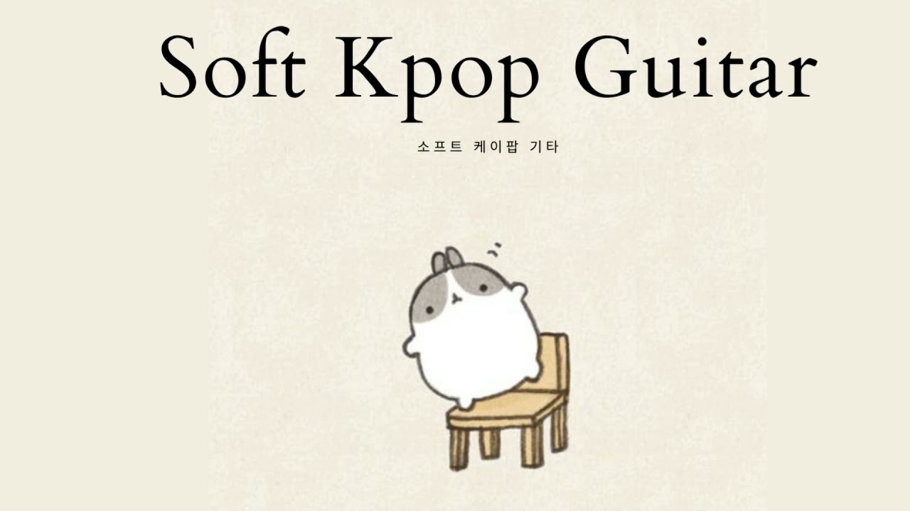 Soft Kpop Guitar with a little rain ☂ Playlist  ( NO COPYRIGHT )