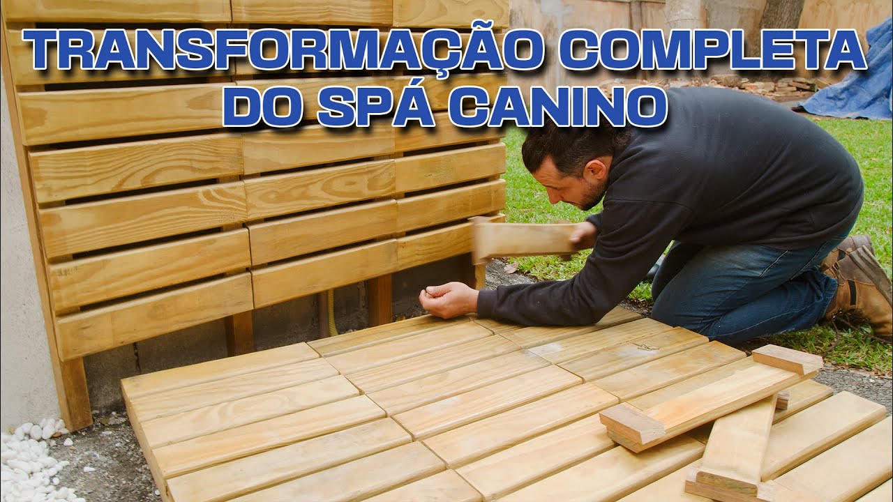 SPA CANINO - TRANSFORMA&Ccedil;&Atilde;O COMPLETA