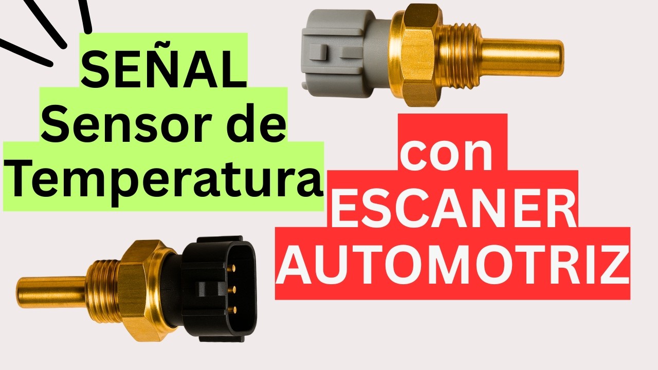  Sensor de Temperatura con Escáner Automotriz