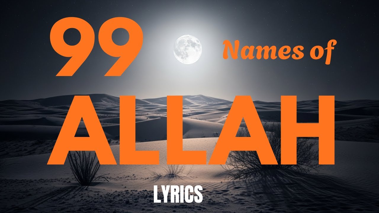 Beautiful Asma ul Husna Recitation | 99 Names of Allah