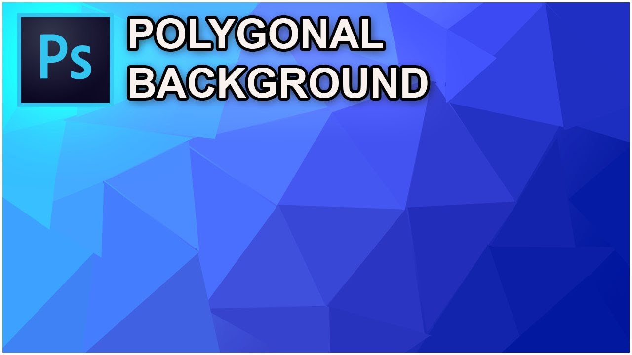 Polygonal Background Photoshop 2020 Tutorial