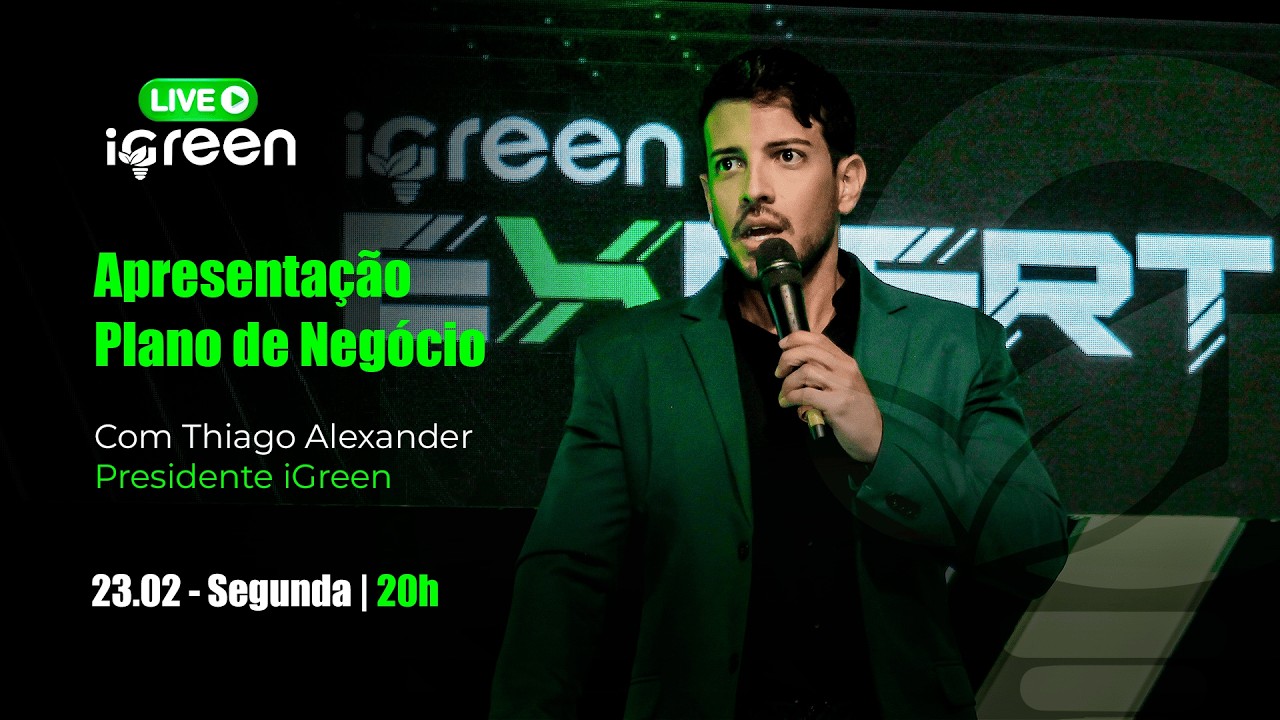 APN Apresentação Plano de Negócio com Thiago Alexander - Presidente iGreen