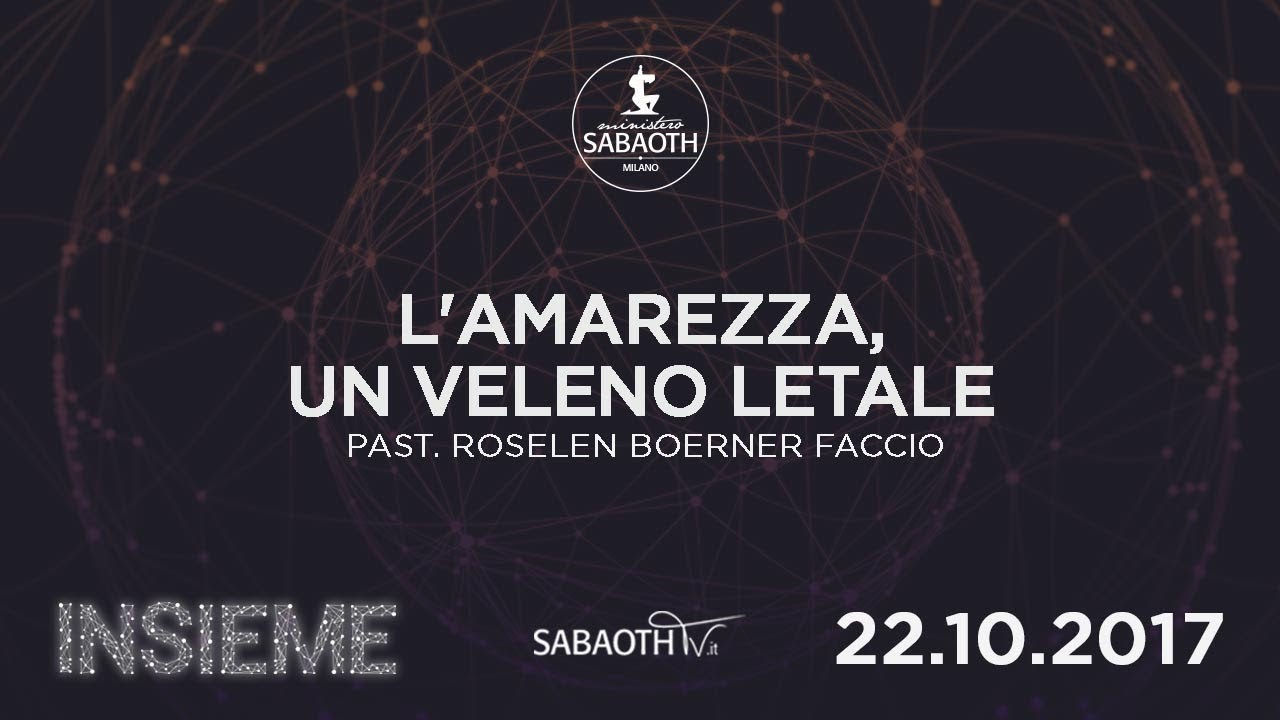 Domenica Gospel @ Milano | L'amarezza, un veleno letale - Pastore Roselen | 22.10.2017