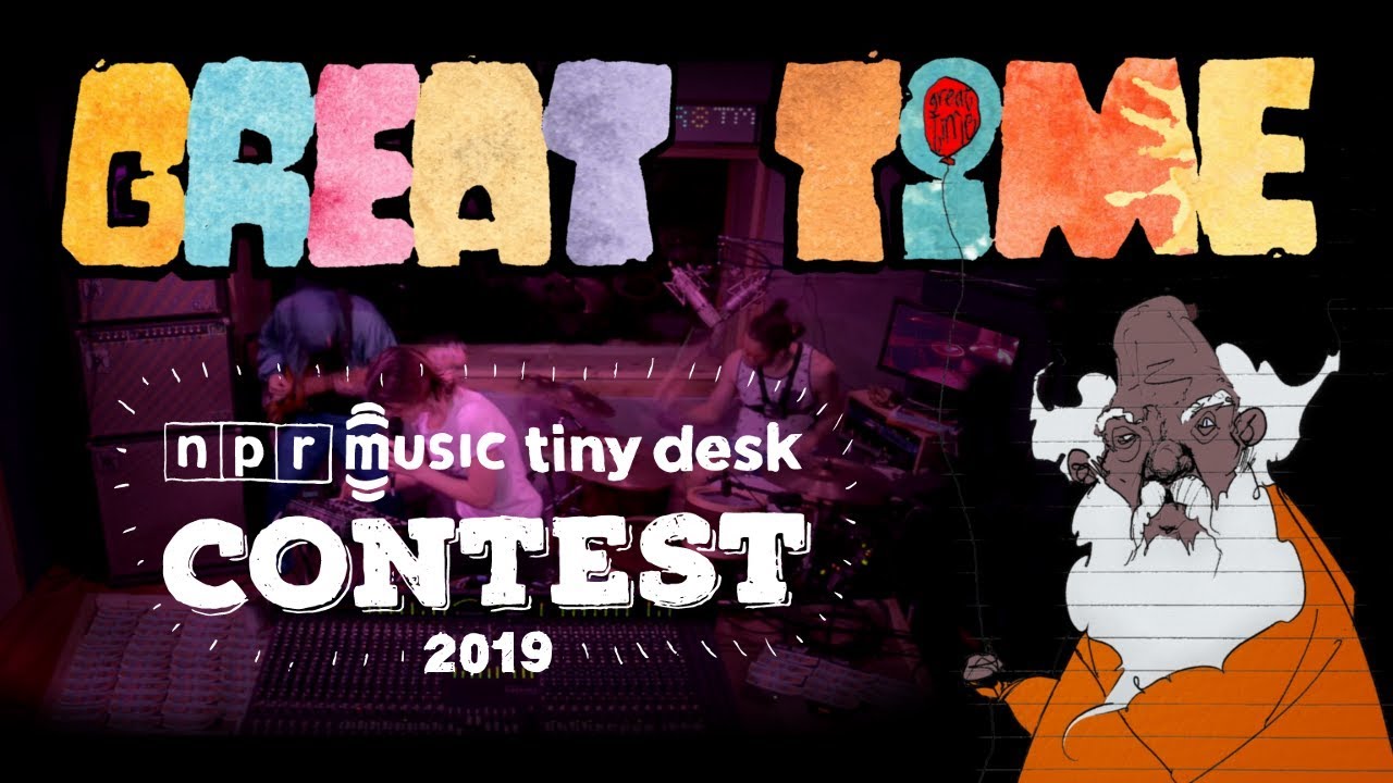 GREAT TIME - Tiny Desk Contest 2019 - RAH'N TAH'N KREGG