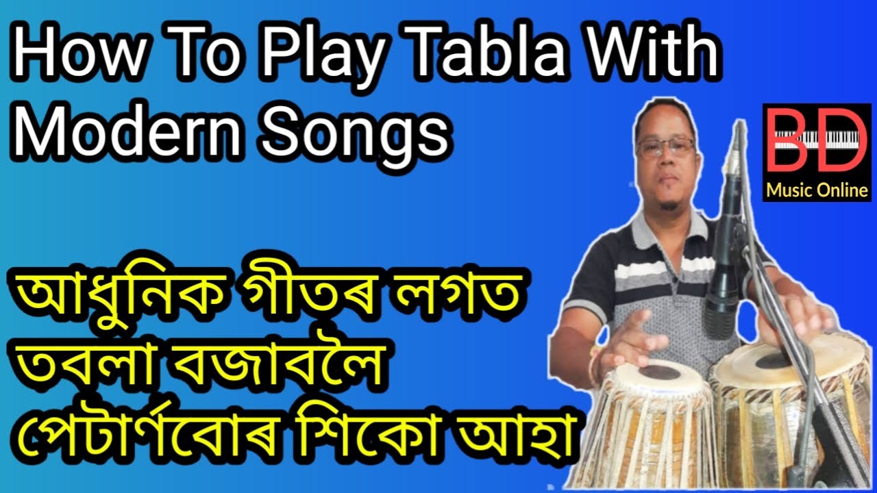 How To play Tabla With Modern Songs | Kaharwa,Dadra and Rupak Taal Ganor Logot Bojowa Tabla Pattern