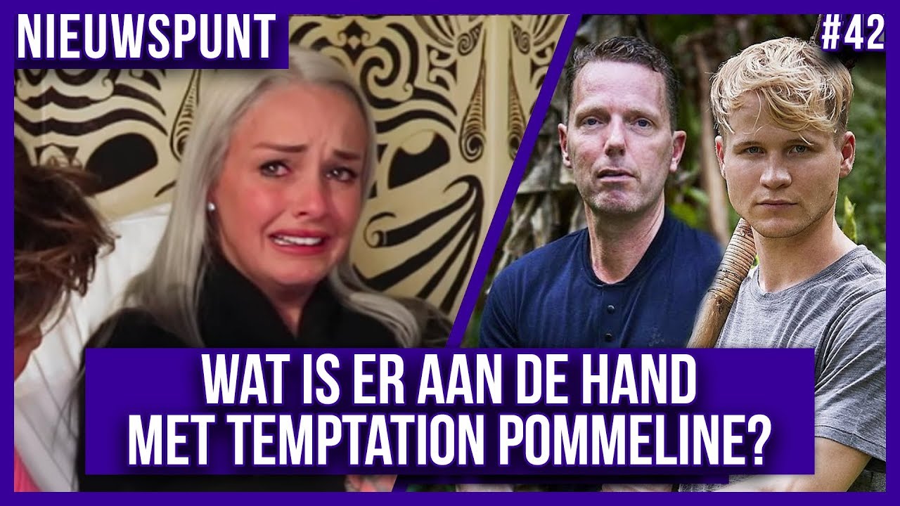 UITGELEKT: EINDE  TEMPTATION VIPS en GROOT DRAMA EXPEDITIE ROBINSON? #42 NIEUWSPUNT