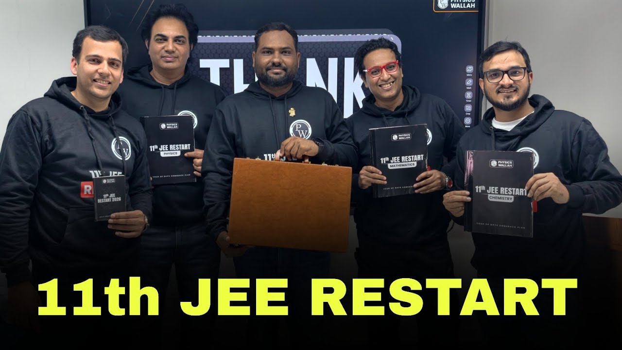 11th Jee RESTART - Game Changing🔥