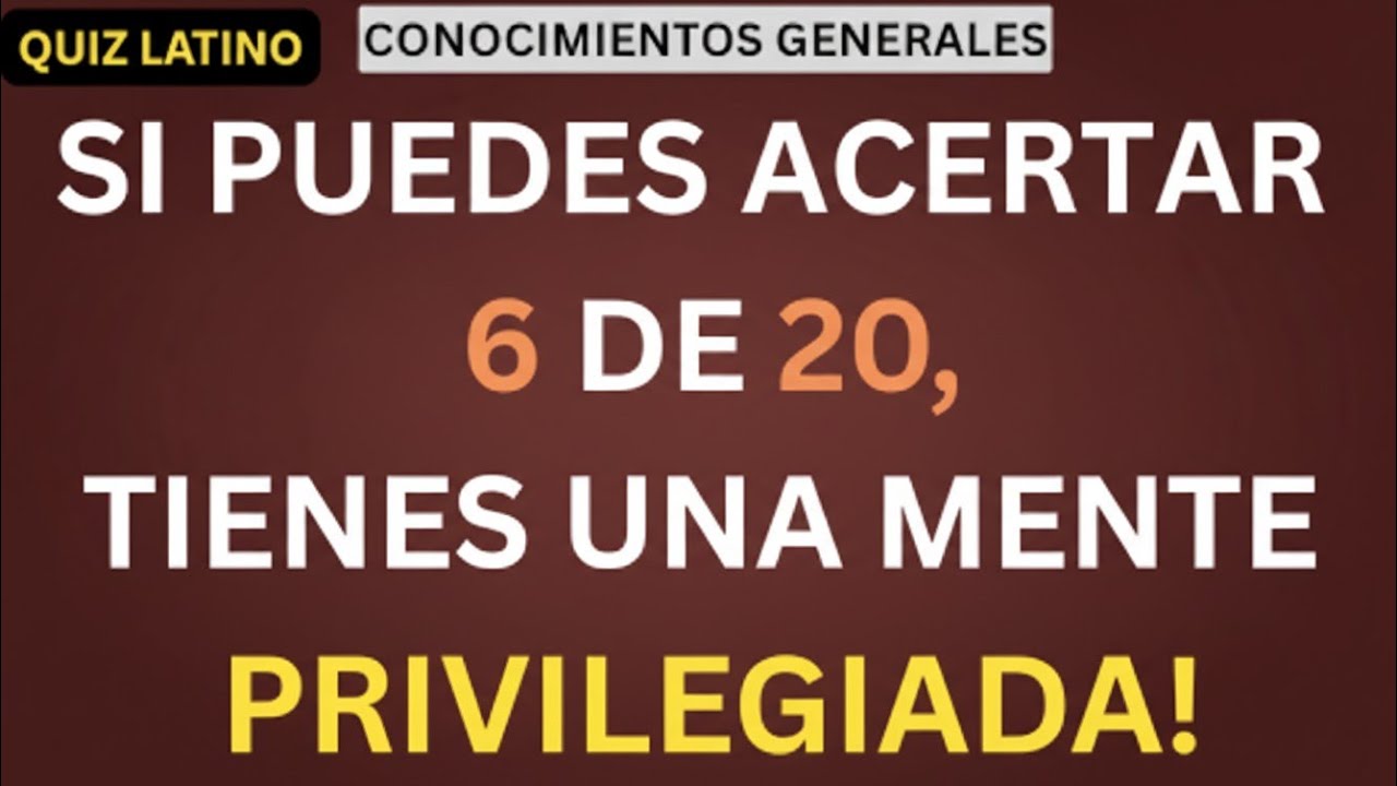 🧠👑 SI PUEDES ACERTAR 8 DE 20, TIENES UNA MENTE PRIVILEGIADA | driven insight