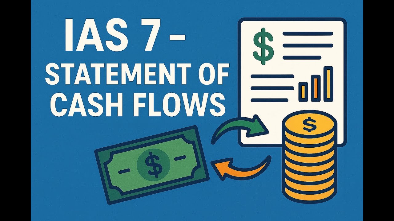 IAS 7  Statement of Cash Flows