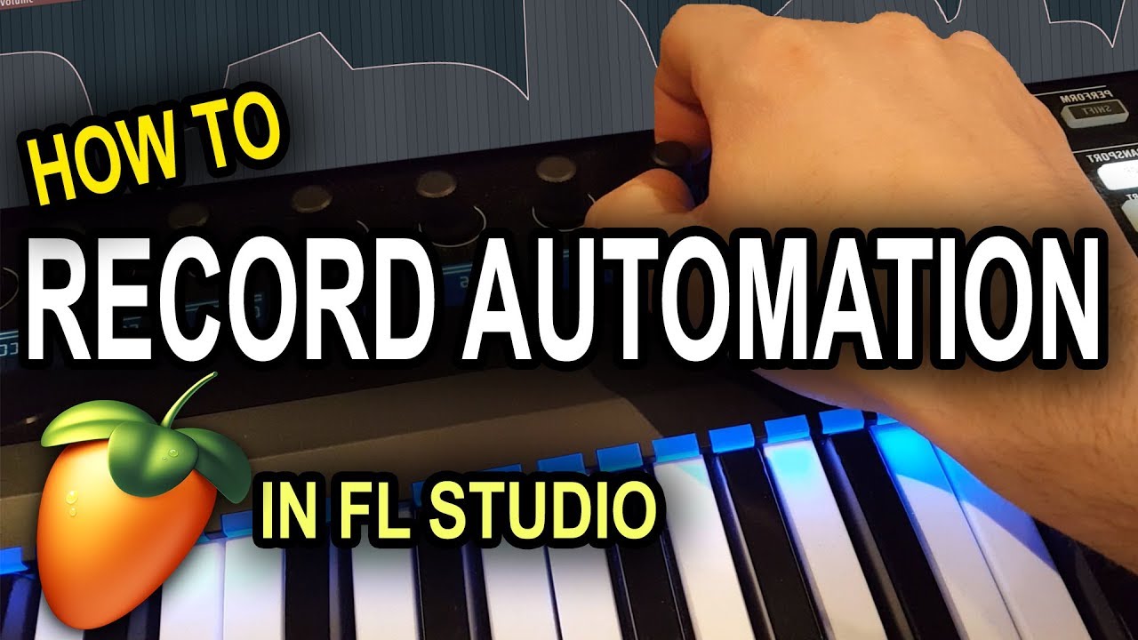 Как записать автоматизацию в FL Studio ЛЕГКИМ способом! (Полное руководство для начинающих)