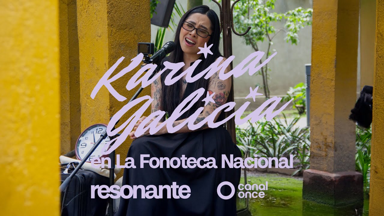 Resonante - Karina Galicia en La Fonoteca Nacional (25/09/2025)