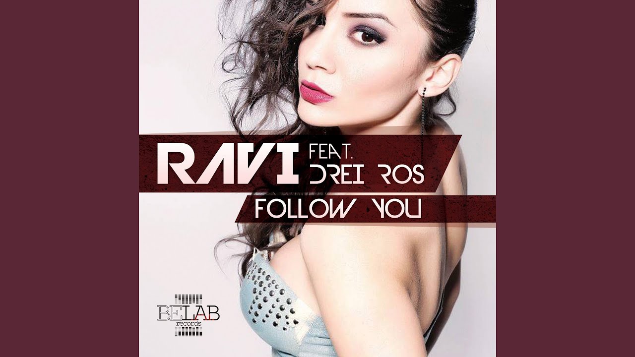 Follow You (feat. Drei Ros) [Radio Edit]