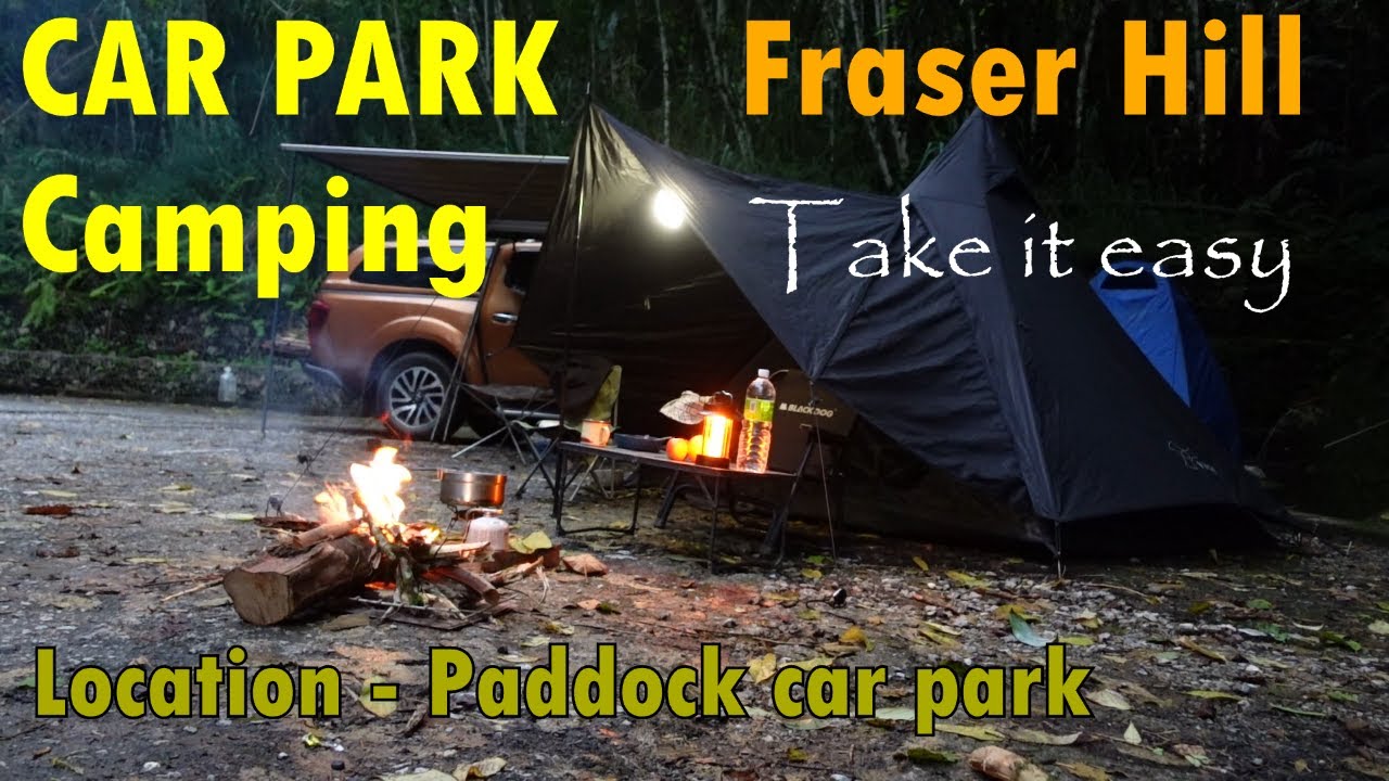 Car Park Camping in Fraser Hill | Family and solo camping in Bukit Fraser | Fraser hill campsite