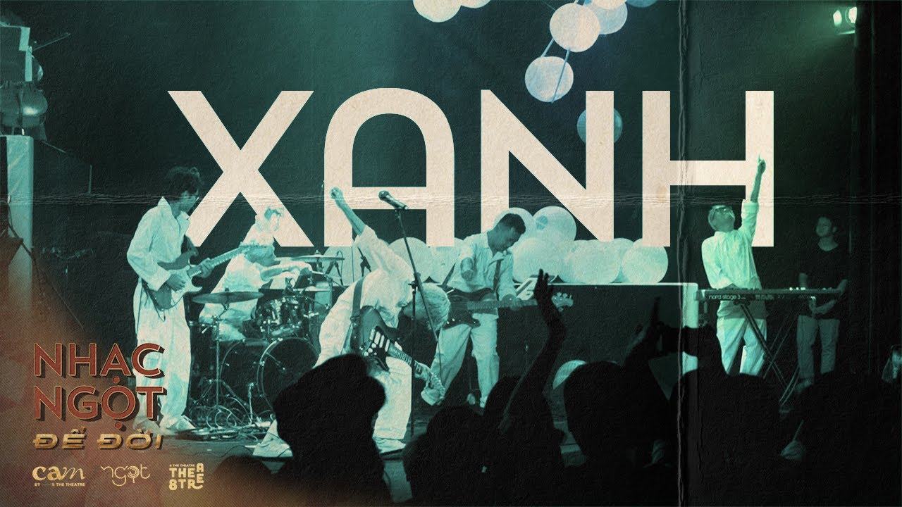 CAM Concert: Nhạc Ngọt Để Đời | Xanh