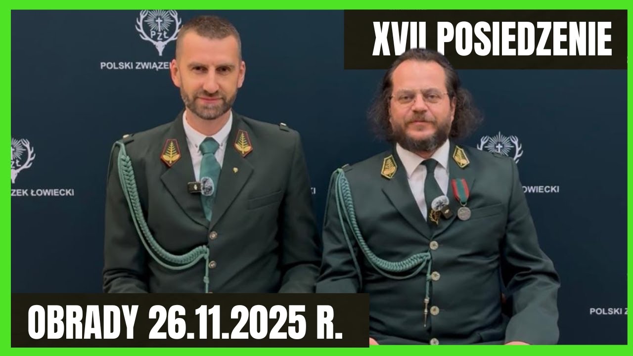 XVII posiedzenie Naczelnej Rady Łowieckiej 26 listopada 2025 r.