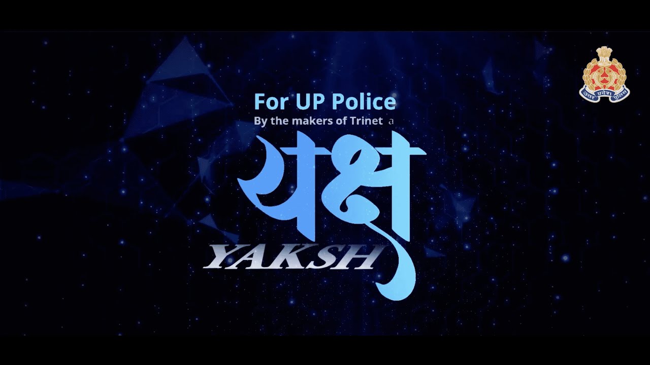 YAKSH | AI Intelligence by Staqu Enabling Smarter Policing for UP Police