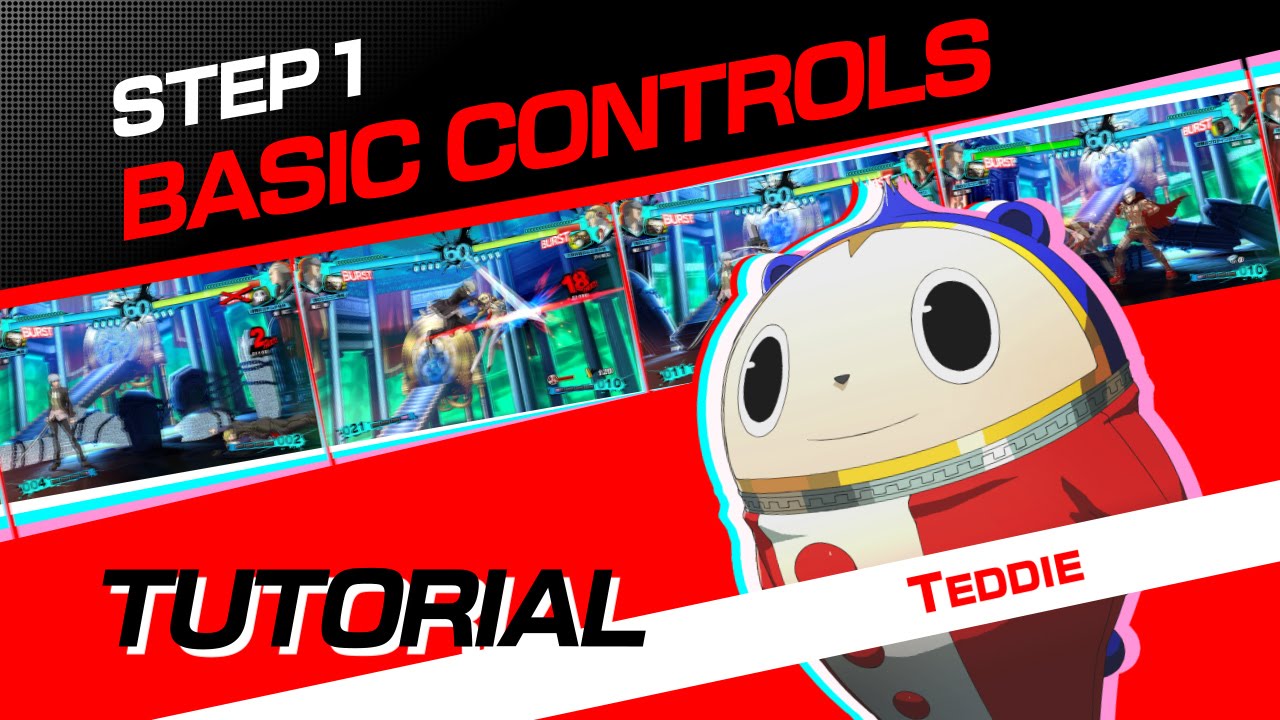 Persona 4 Arena Ultimax: Урок №1: Основные элементы управления