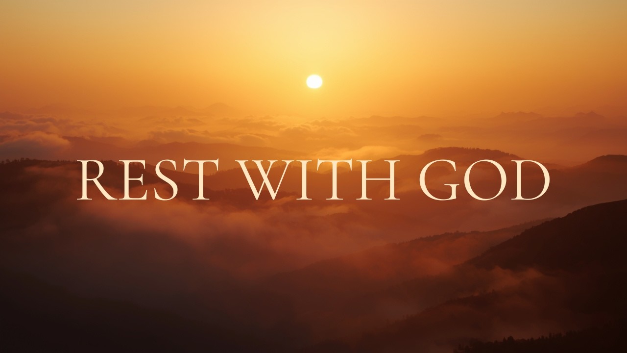 REST WITH GOD| Instrumental Soaking Worship Music