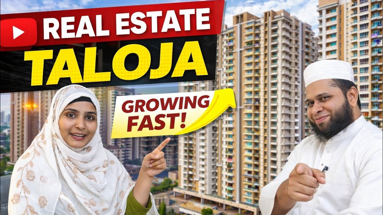 👉 “Kya Taloja Mei Ghar Kharidna Sahi Rahega? | Real Estate Update”