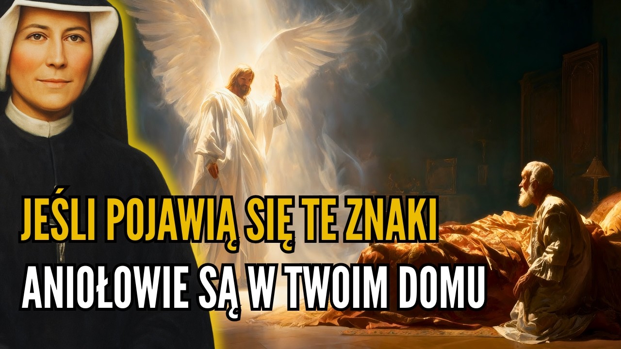 Święta Faustyna ujawnia: Jeśli zauważysz te znaki, aniołowie są teraz w twoim domu