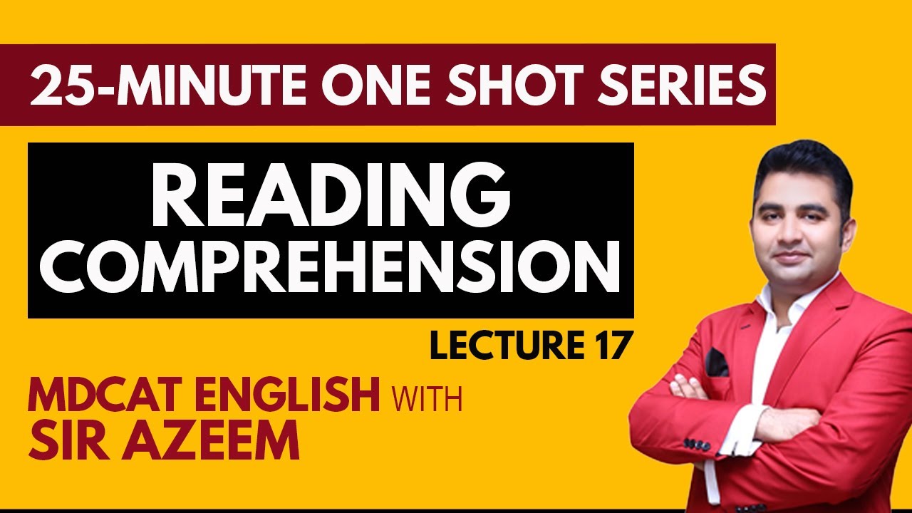 MDCAT English One Shot Series | Lecture 17 – Reading Comprehension for MDCAT