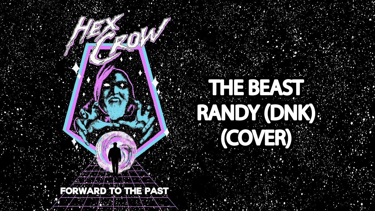 Hex Crow - The Beast (Cover from RANDY [Dnk])