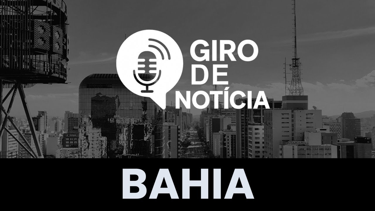 GIRO BAHIA: ILHÉUS CELEBRA RAINHA DO MAR, ESTADO AMPLIA ONCOLOGIA E SALVADOR ENTREGA NOVO VIADUTO