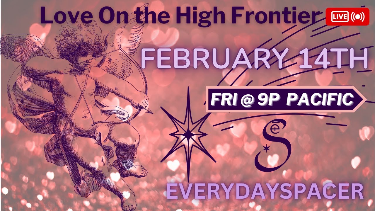 Love On the High Frontier