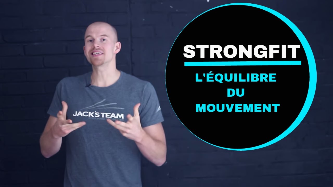 STRONGFIT : Variez les mouvements pour équilibrer votre entraînement !