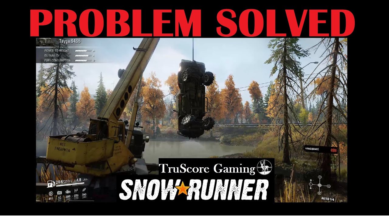 Problem Solved Trophy SnowRunner Best Method