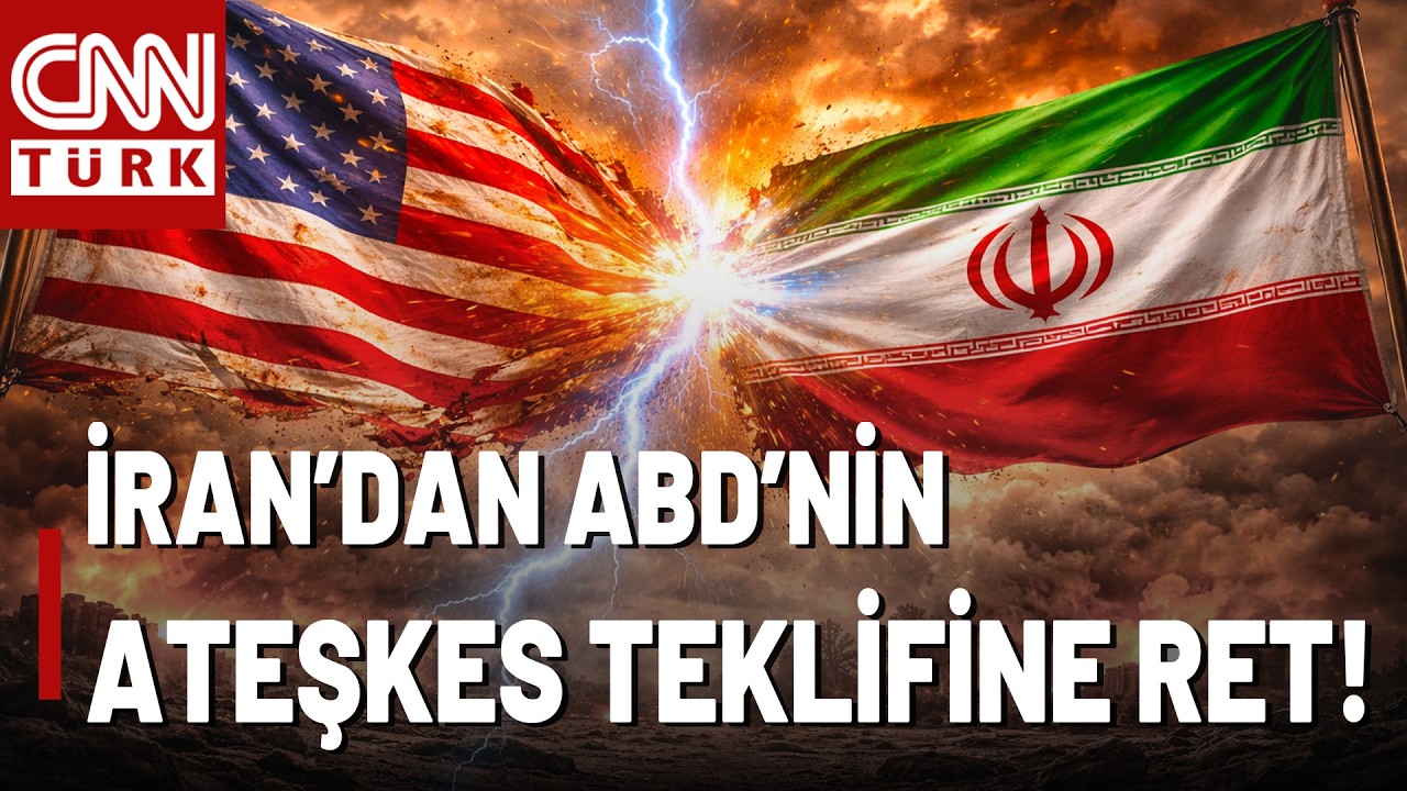 SON DAKİKA🚨 İran ABD'nin Ateşkes Teklifini Reddetti! İran'la G&ouml;r&uuml;şmeler &Ccedil;ıkmaza Mı Girdi?
