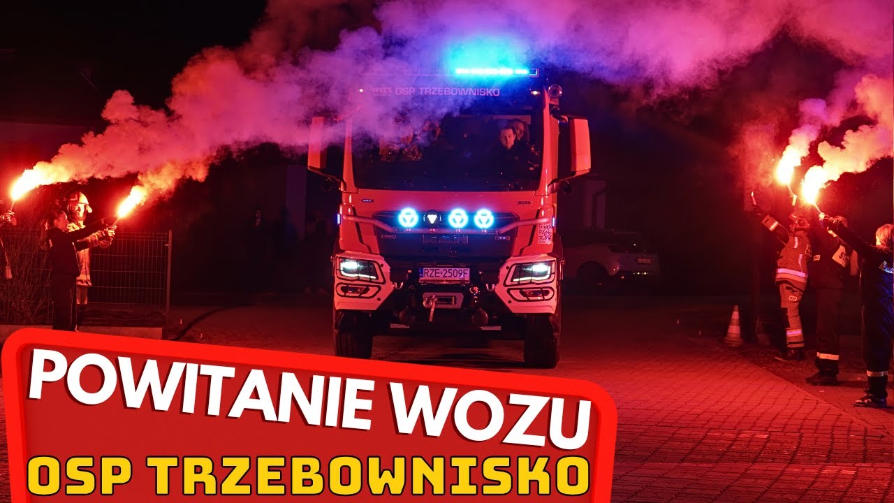 🔥🚒 Powitanie Nowego Wozu Strażackiego OSP Trzebownisko! | MAN TGM 18.320 🚨🎆