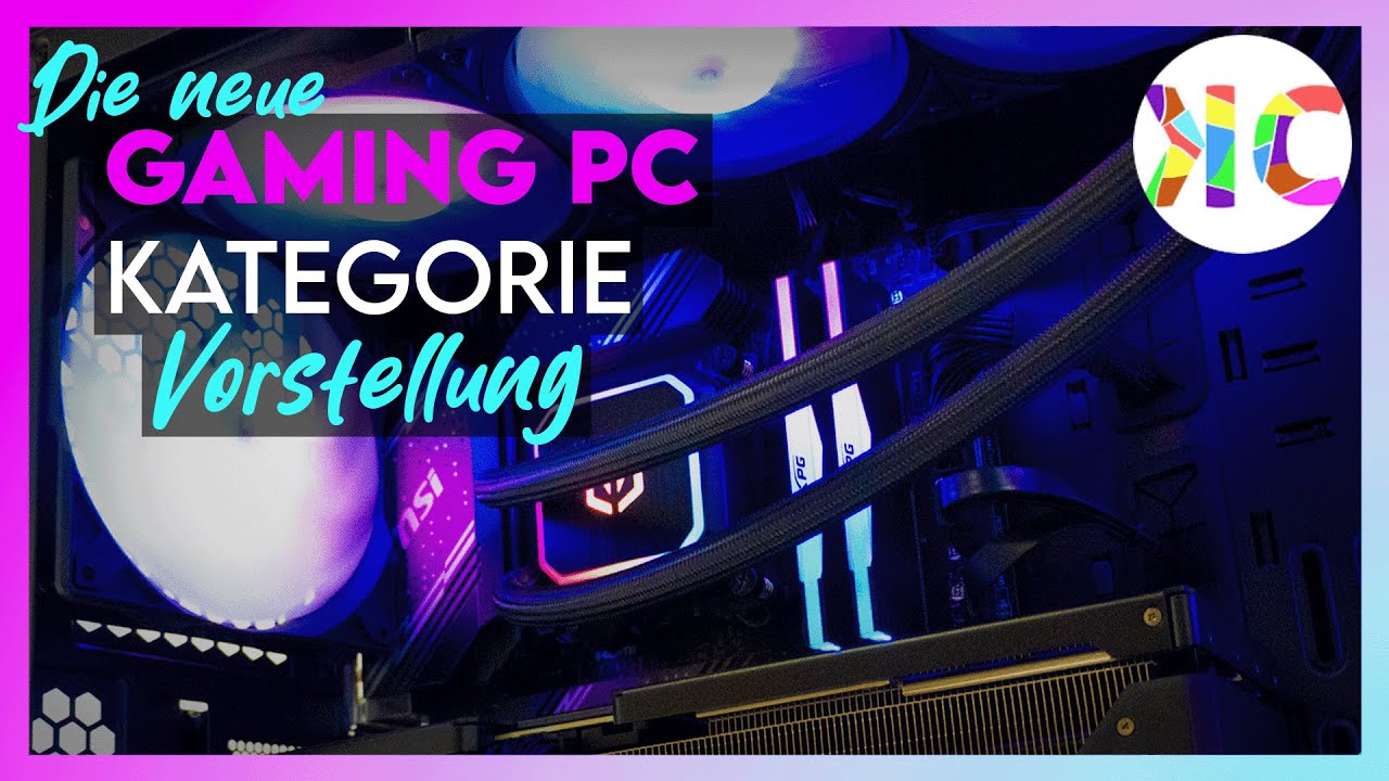 Vorstellung unserer Gaming PC Kategorien