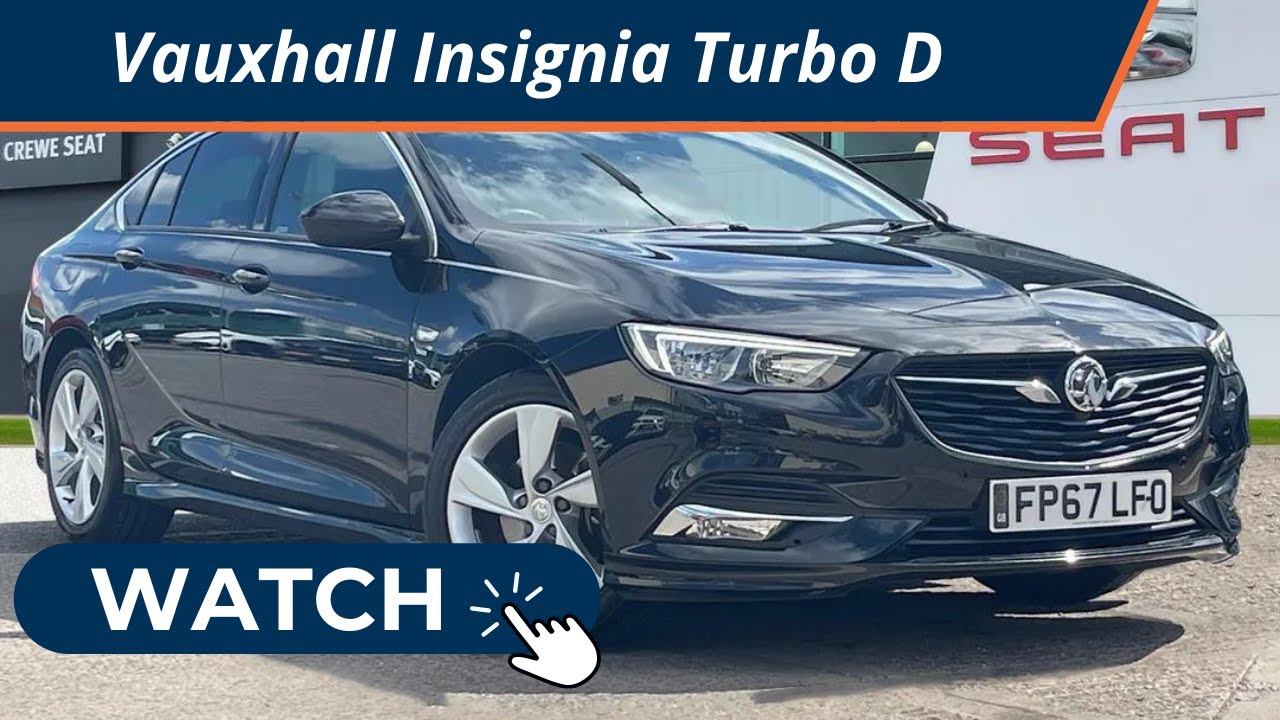Vauxhall Insignia 1.6 Turbo D BlueInjection SRi VX Line Nav Grand Sport I Crewe SEAT