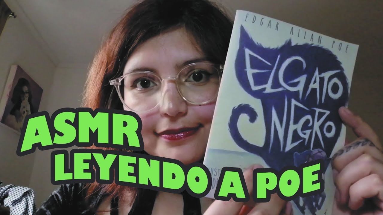 ASMR Leyendo Cuento de Terror de Edgar Allan Poe | El Gato Negro | Asmr Chile