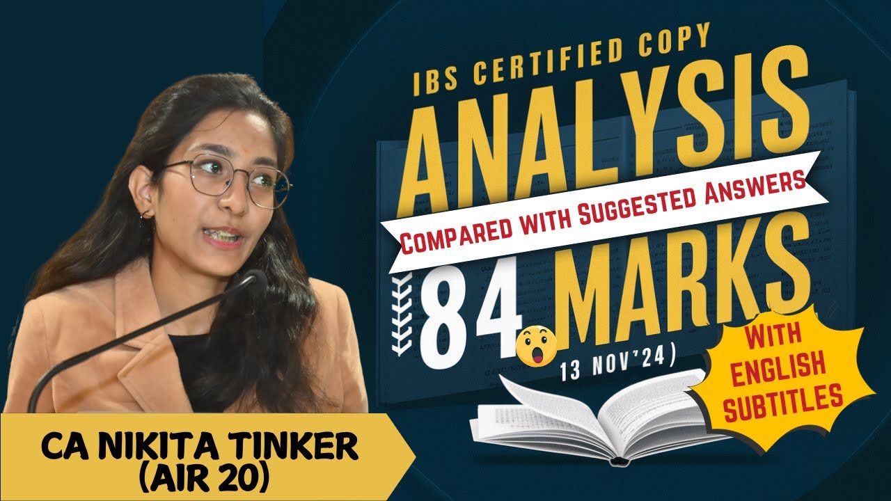 84 Marks: Line by Line Analysis with Suggested | IBS Nov'24 Certified Copy | CA Nikita Tinker AIR 20