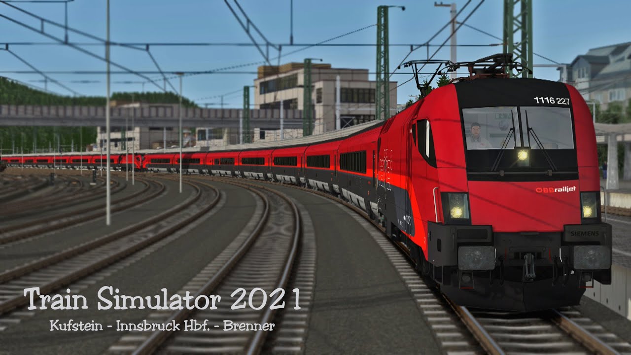 ÖBB RJX 185 Kufstein - Innsbruck Hbf. | ÖBB Railjet | Train Simulator 2021 | v. Führerstandsmitfahrt