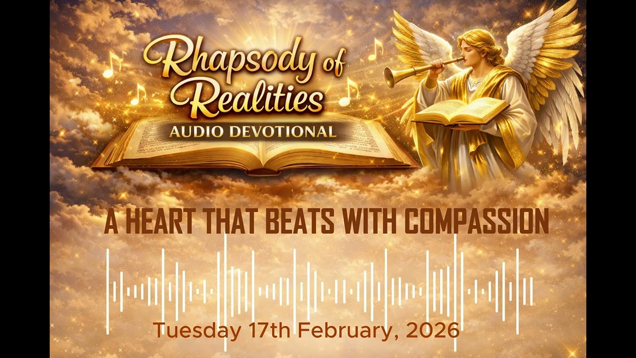Rhapsody Of Realities Audio Reading Tuesday 17th
