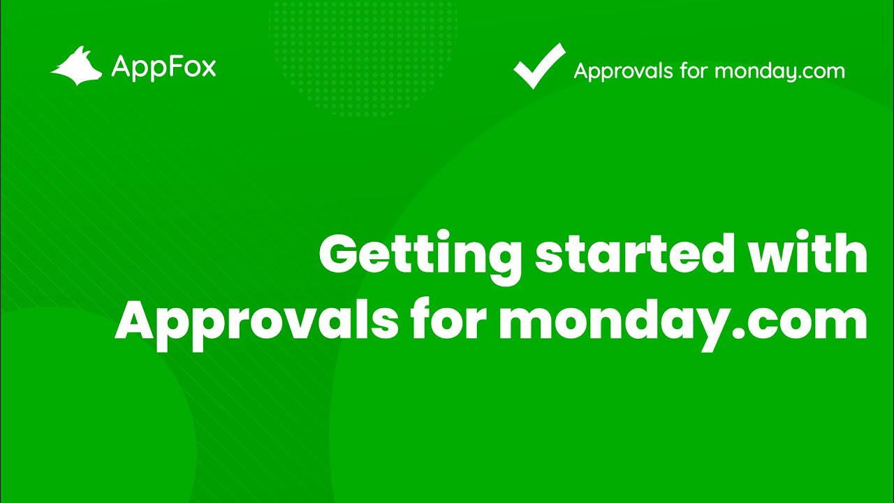 Getting started with Approvals | Approvals for monday.com