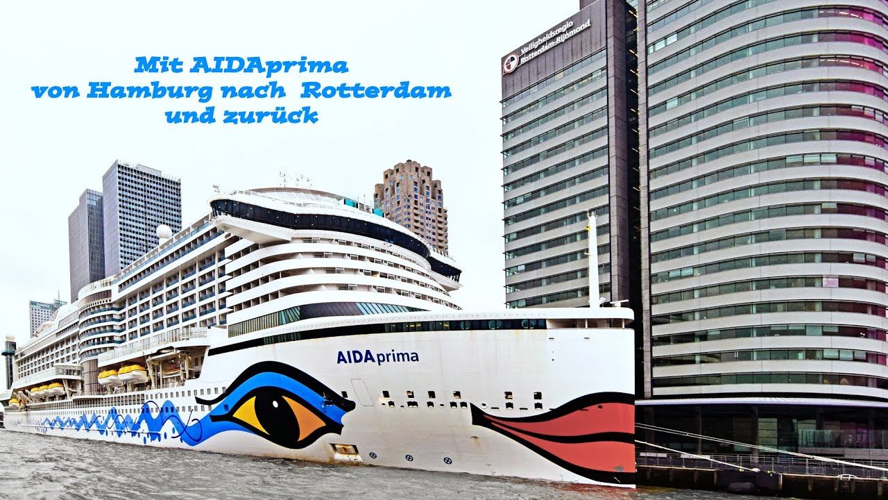 Mit AIDA von Hamburg nach Rotterdam (07.-11.2.2022)