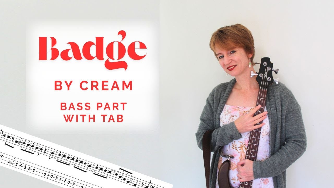 Badge by Cream // Bass Cover with Tab