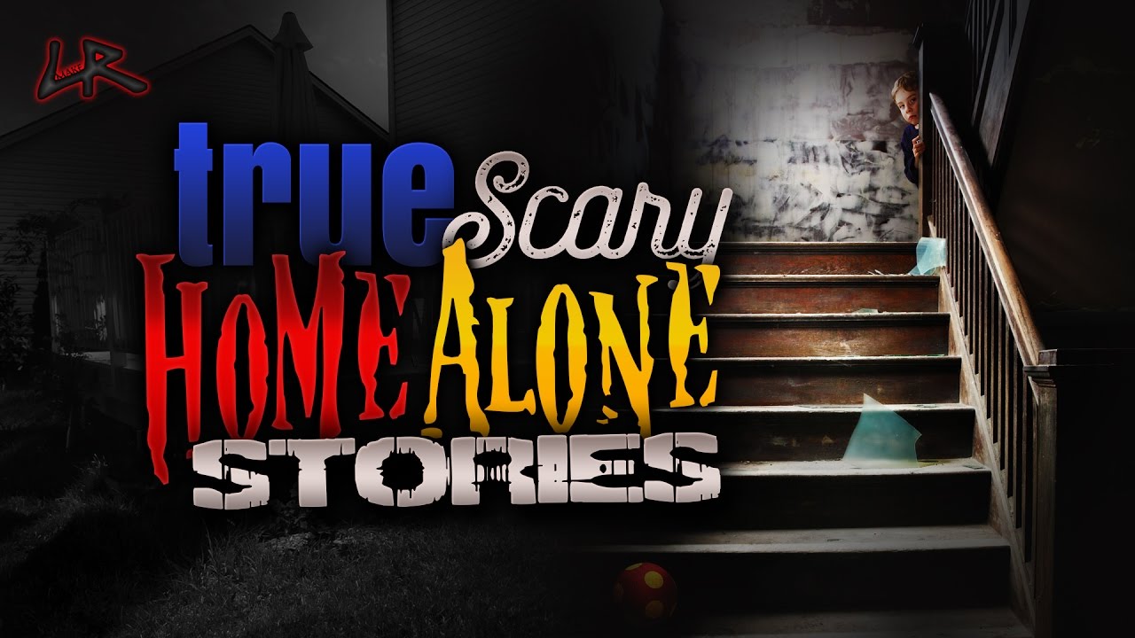 9 True HORRIFYING Home Alone Stories #83