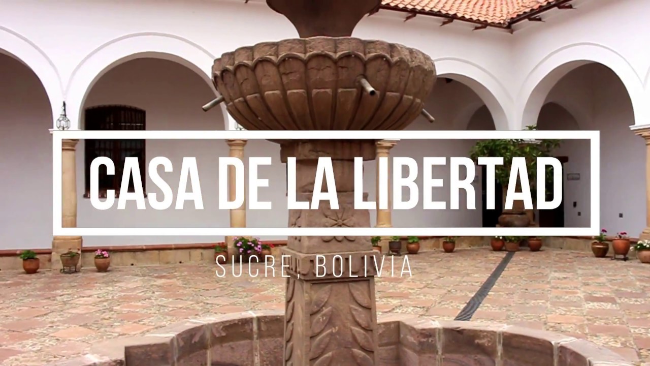 En Ruta T2 | Museo Casa de la Libertad, Sucre