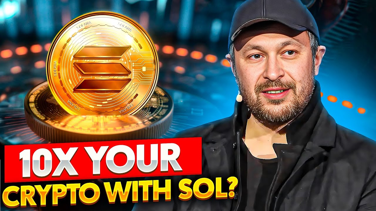 10X your CRYPTO ft. Toly Yakovenko from Solana labs