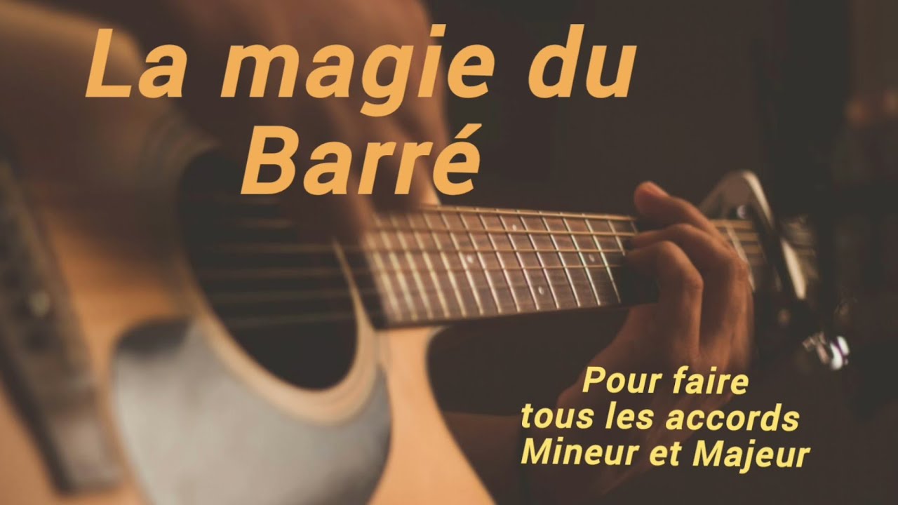 La magie du barré ! @TutoGuitare345
